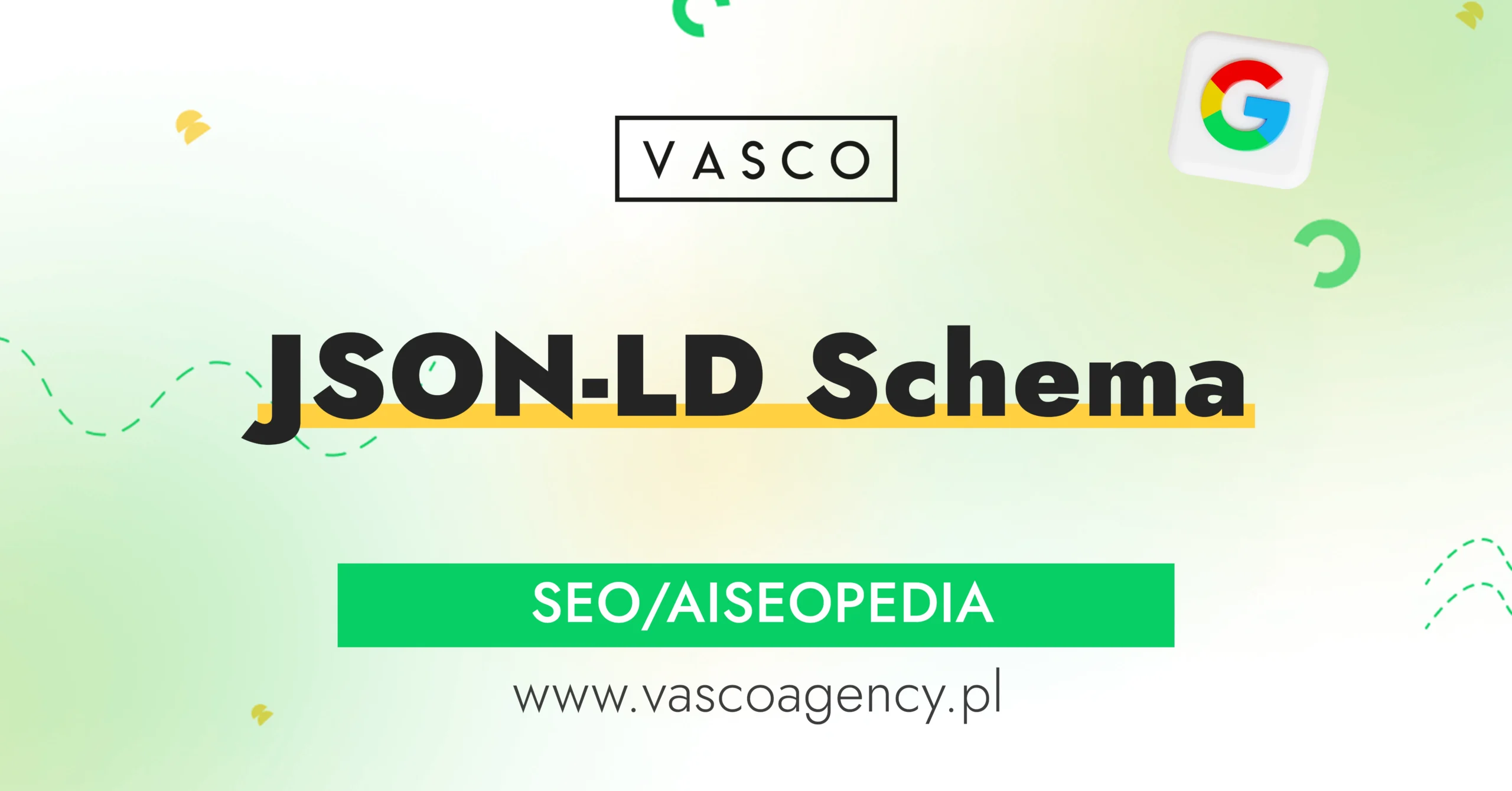 JSON-LD Schema – dane strukturalne dla SEO