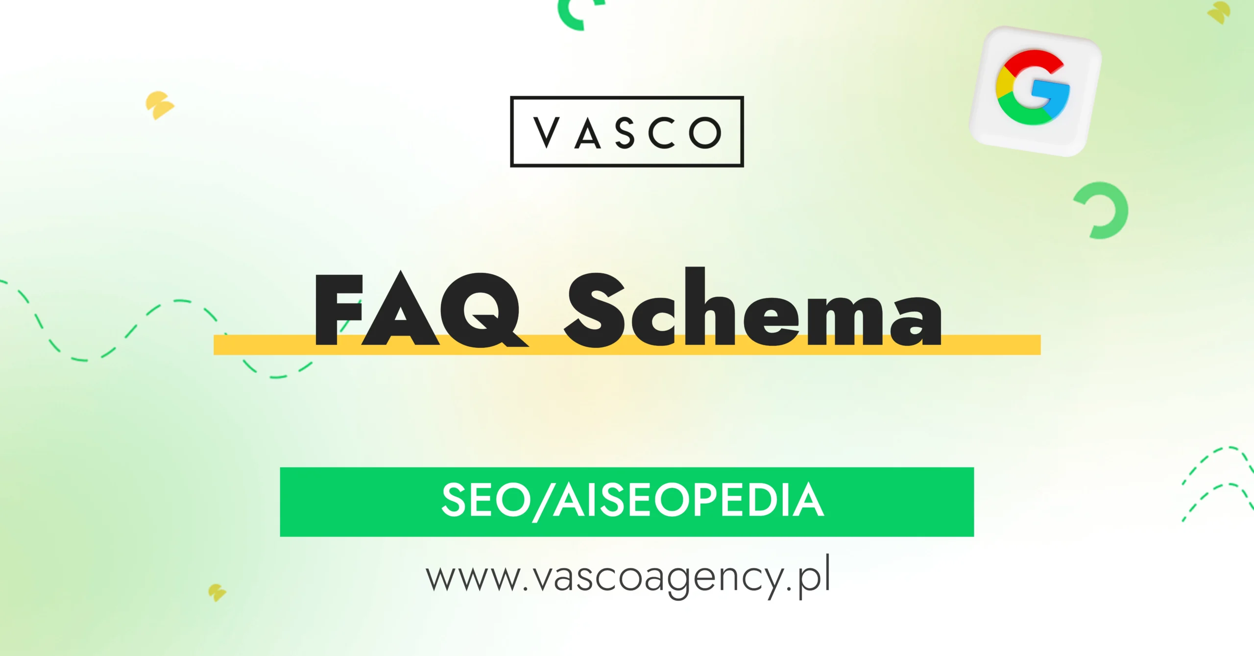 FAQ Schema Najsilniejsze narzędzie SEO 2026, które podnosi CTR i widoczność