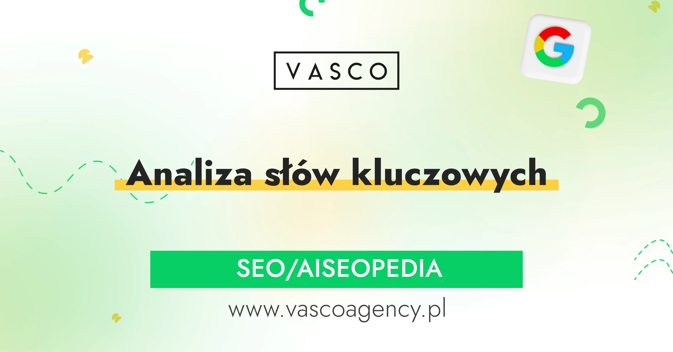 Analiza słów kluczowych – jak znaleźć frazy, które naprawdę generują ruch i klientów?